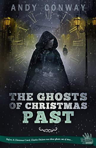 The Ghosts of Christmas Past: Before A Christmas Carol, Charles Dickens met three ghosts out of time... (Touchstone)