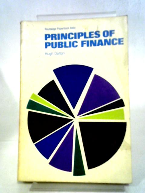 Principles Of Public Finance (Studies In Economics And Political Science)