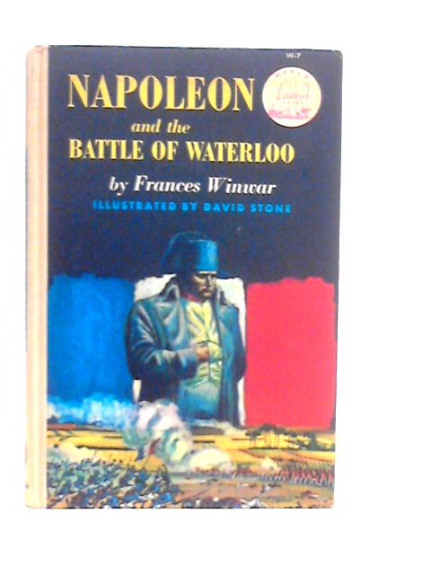 Napoleon and the Battle of Waterloo