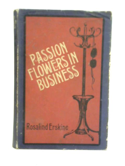 Passion Flowers in Business