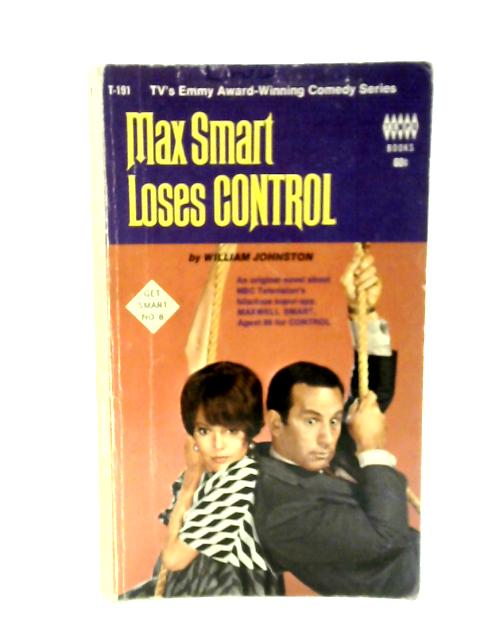 Max Smart Loses Control