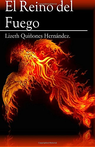 El Reino del Fuego (Spanish Edition)
