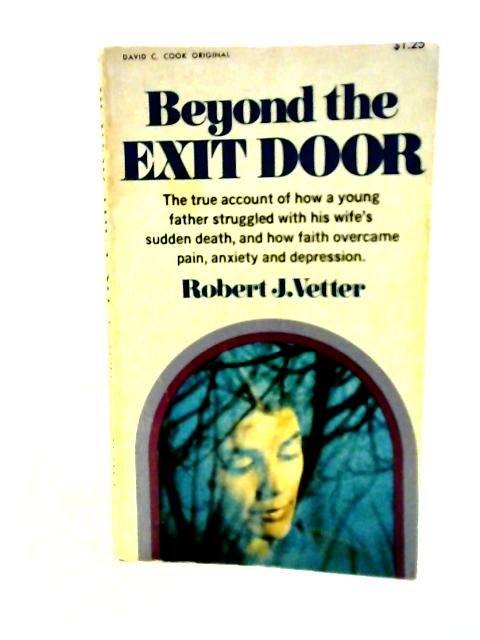 Beyond the Exit Door