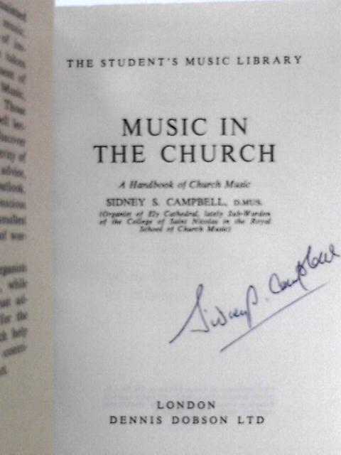 Music in the Church: a Handbook of Church Music