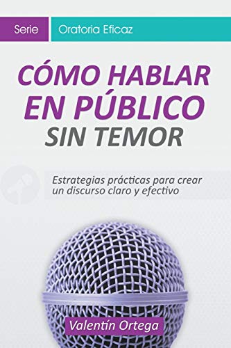 Como Hablar en Publico Sin Temor