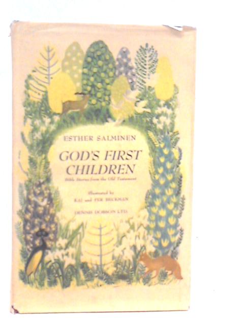 God's First Children - Bible Stories From The Old Testament.