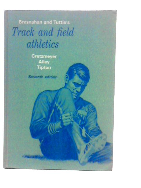 Bresnahan and Tuttle's Track and Field Athletics