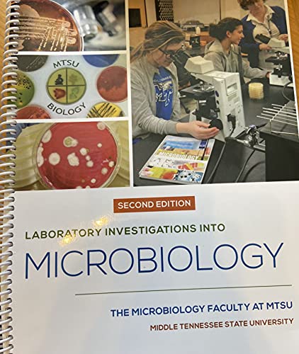 Laboratory Investigations Into Microbiology (Second Edition)