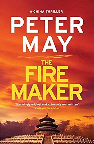 The Firemaker (The China Thrillers, 1)
