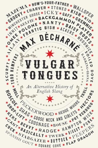 Vulgar Tongues