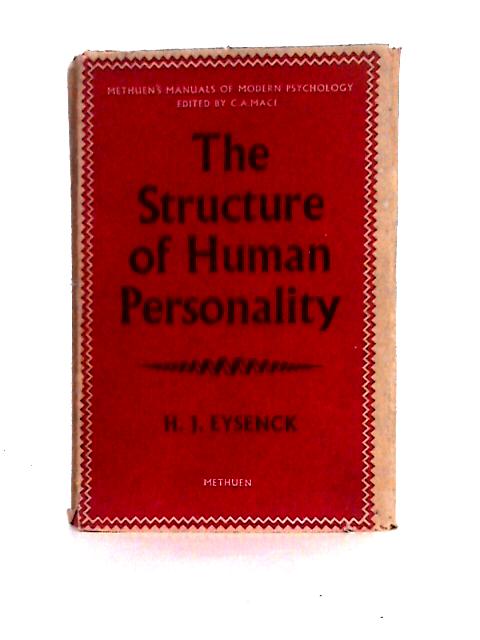 The Structure of Human Personality (Manuals of Modern Psychology)