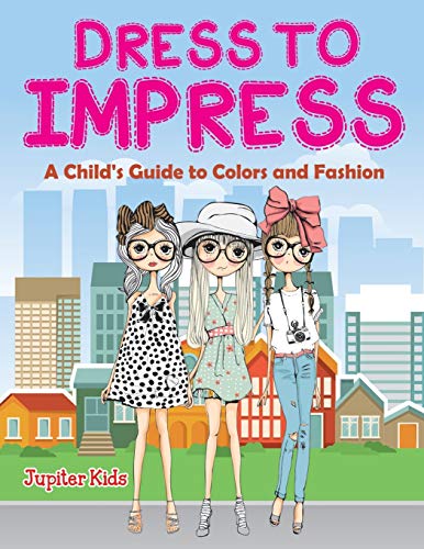 Dress to Impress