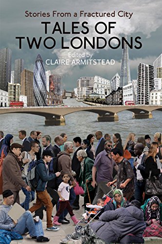 Tales of Two Londons: Stories from a Fractured City