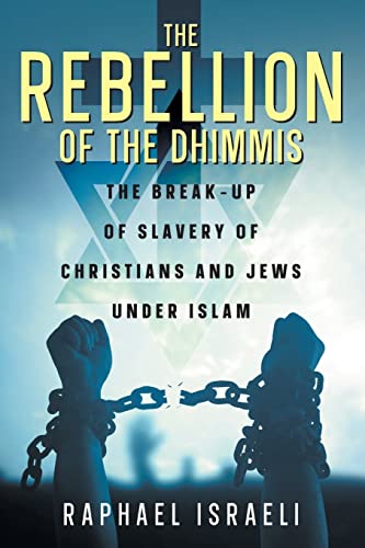 The Rebellion of the Dhimmis