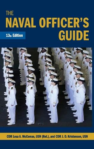 The Naval Officer's Guide, 13th Edition