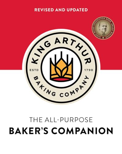 The King Arthur Baking Company's All-Purpose Baker's Companion (Revised and Updated)