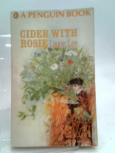Cider with Rosie (Penguin Books)