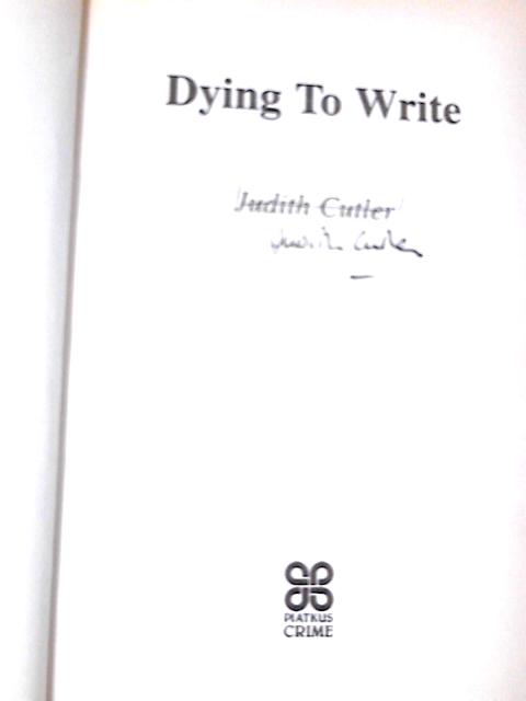 Dying to Write