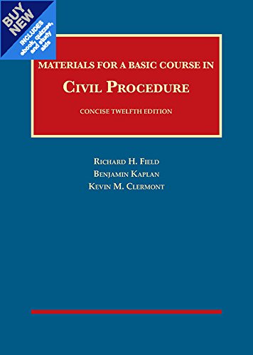 Materials for a Basic Course in Civil Procedure, Concise - CasebookPlus