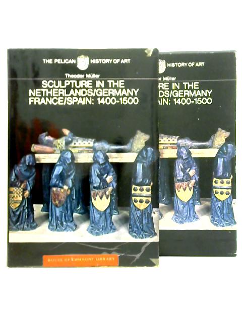 Sculpture in the Netherlands, Germany, France, and Spain: 1400 to 1500