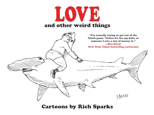 Love and Other Weird Things