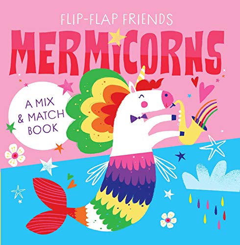 Flip-Flap Friends: Mermicorns