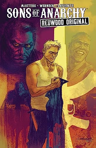 Sons of Anarchy: Redwood Original Vol. 3