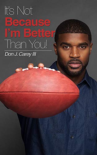 Its Not Because Im Better Than You