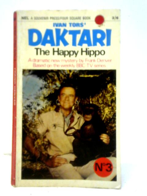 Ivan Tors' Daktari No. 3 The Happy Hippo