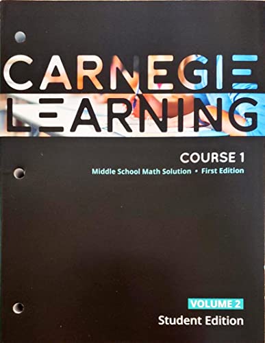 Carnegie Learning, Course 1, Volume 2, 1st edition, Middle School Math Solution, Student edition, c.2020, 9781684592852, 1684592852