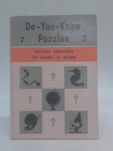 Do-You-Know Puzzles: Book 7 Picture Problems