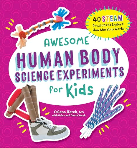 Awesome Human Body Science Experiments for Kids