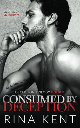 Consumed by Deception