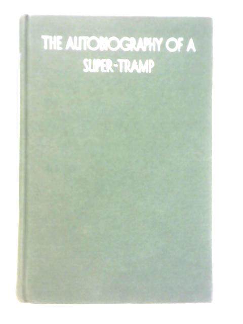 The Autobiography of a Super-tramp