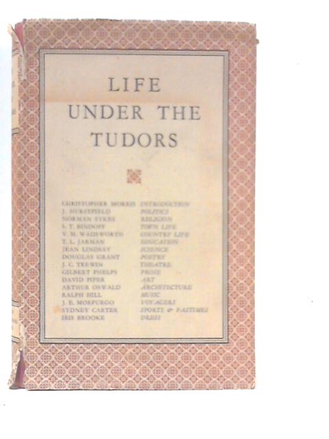 Life Under the Tudors