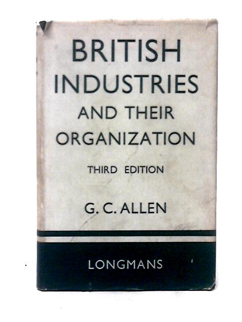 British Industries And Their Organization