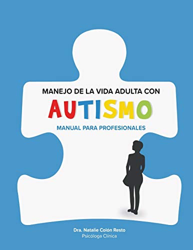 Manejo de la Vida Adulta con Autismo