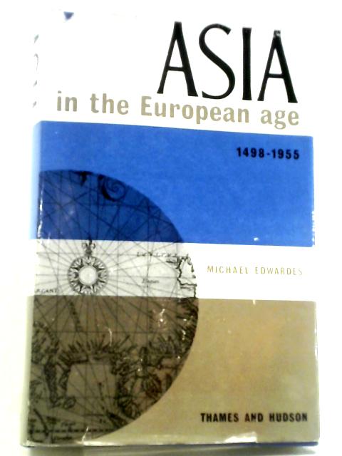Asia In The European Age 1498 - 1955