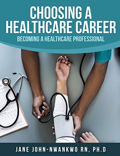 Choosing a Healthcare Career