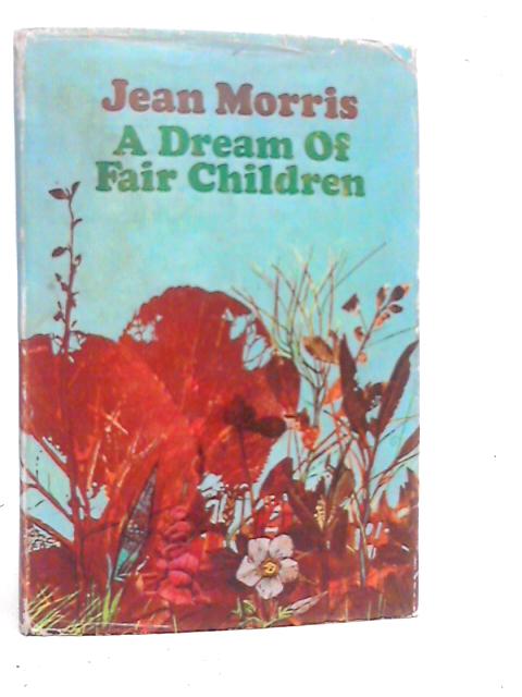 A Dream of Fair Children