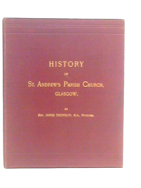 History of St Andrew's Parish Church Glasgow