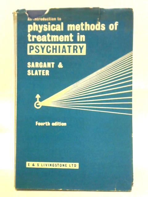 An Introduction To Physical Methods Of Treatment In Psychiatry