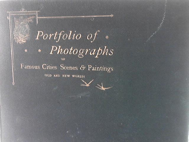 Portfolio of Photographs of Famous Scenes, Cities and Paintings