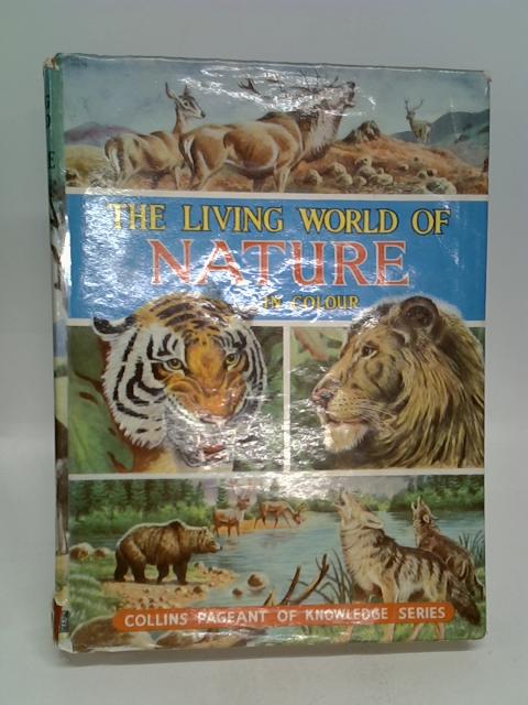 The Living World of Nature