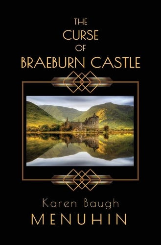 The Curse of Braeburn Castle