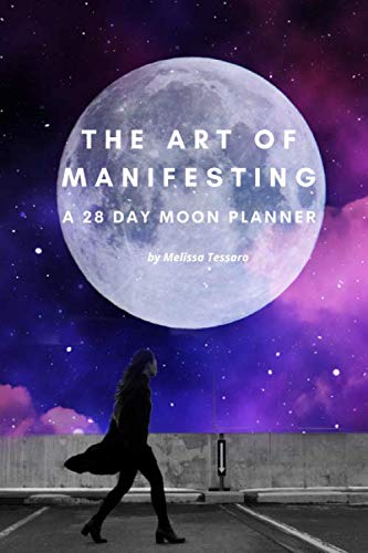 The Art of Manifesting