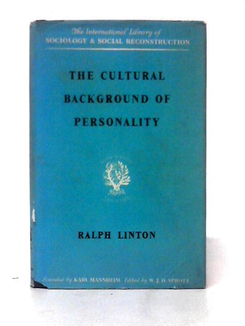 The Cultural Background of Personality