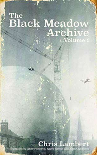 The Black Meadow Archive - Volume 1