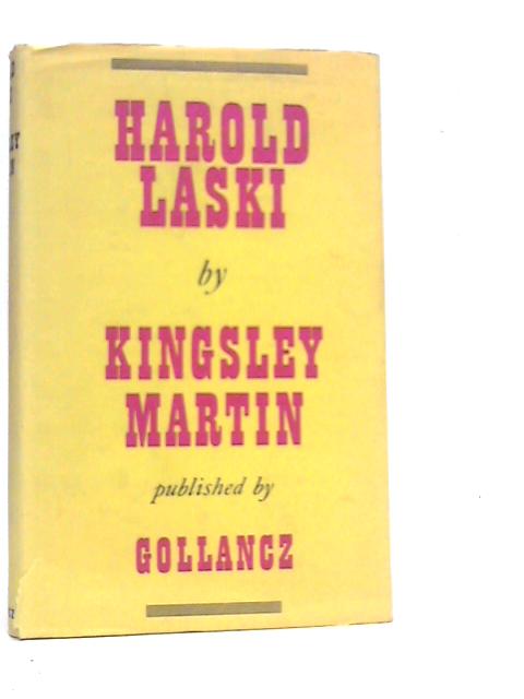 Harold Laski (1893-1950): A Biographical Memoir