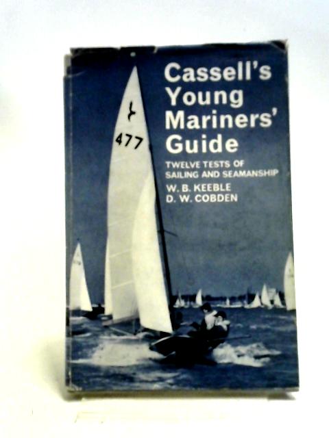 Cassell's Young Mariners' Guide, Twelve Tests of Sailing and Seamanship